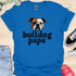 Bulldog Papa - V4 - Bold Graphic T-Shirt